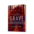 Grave Consequences Hardback
