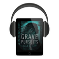 Grave Pursuits — Audiobook