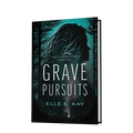 Grave Pursuits — Hardback
