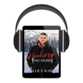 Healing the Hero — Audiobook